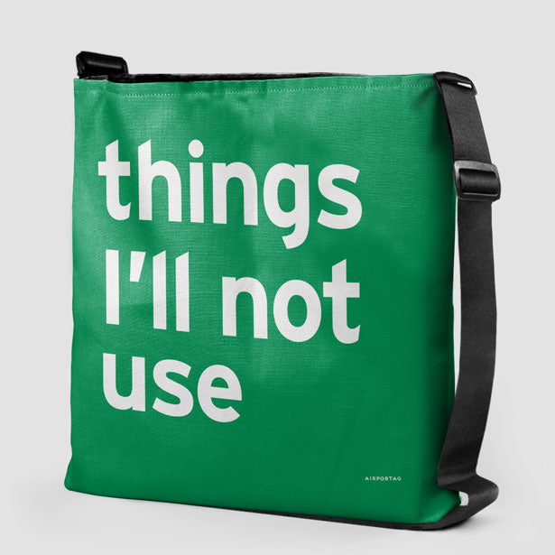 Things I'll Not Use - Tote Bag airportag.myshopify.com