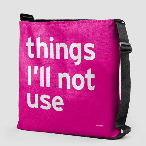 Things I'll Not Use - Tote Bag airportag.myshopify.com