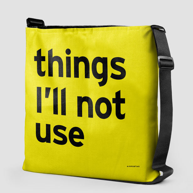 Things I'll Not Use - Tote Bag airportag.myshopify.com
