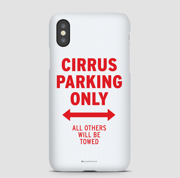 Cirrus Parking Only - Phone Case - Airportag