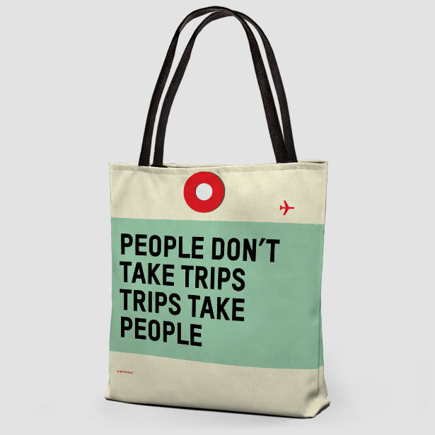 People Don't - Tote Bag - Airportag