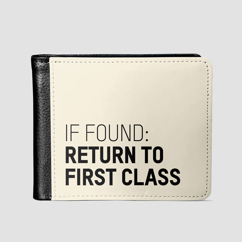 If Found Return To First Class - Men's Wallet