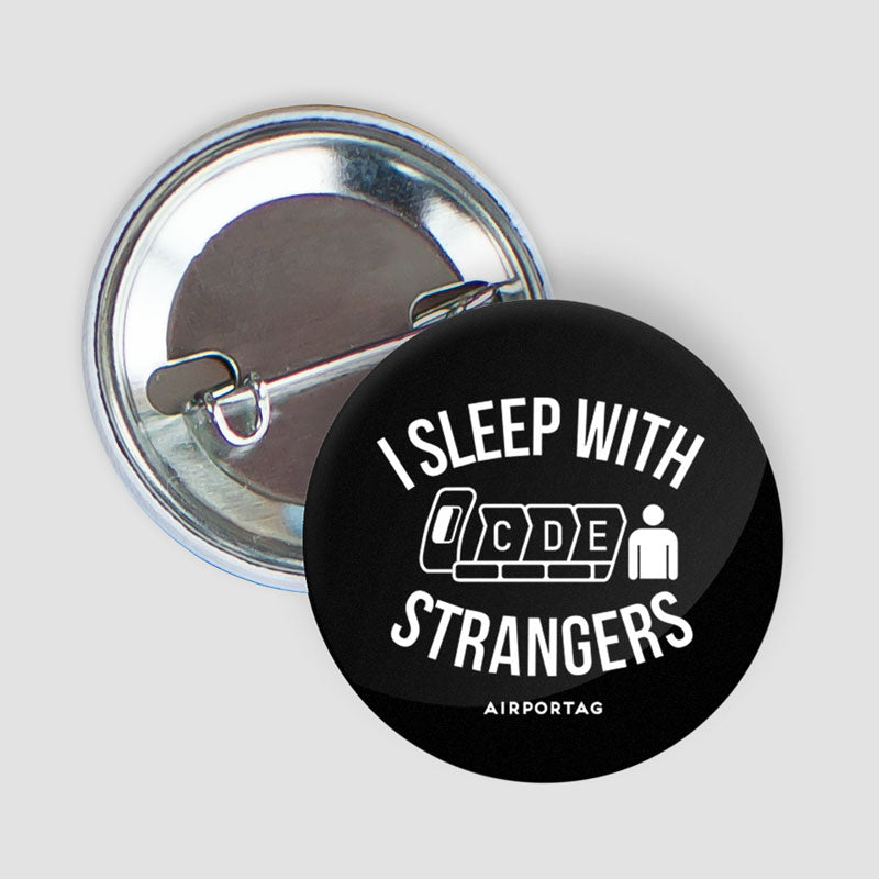 Sleep With Strangers - Button