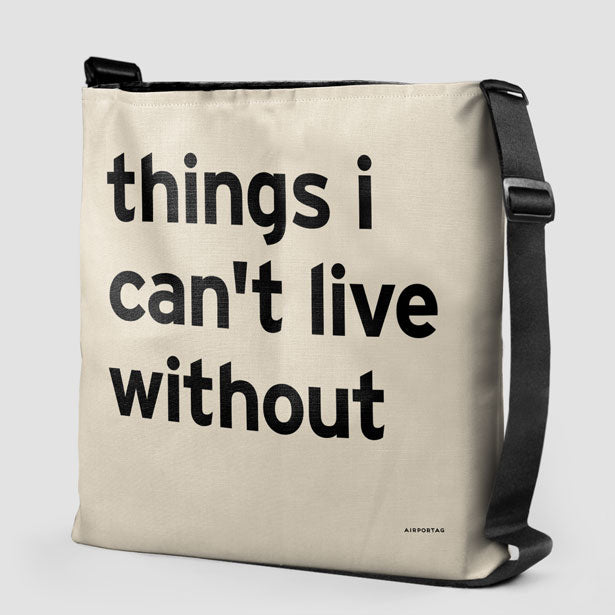 Things I Can't Live Without - Tote Bag airportag.myshopify.com