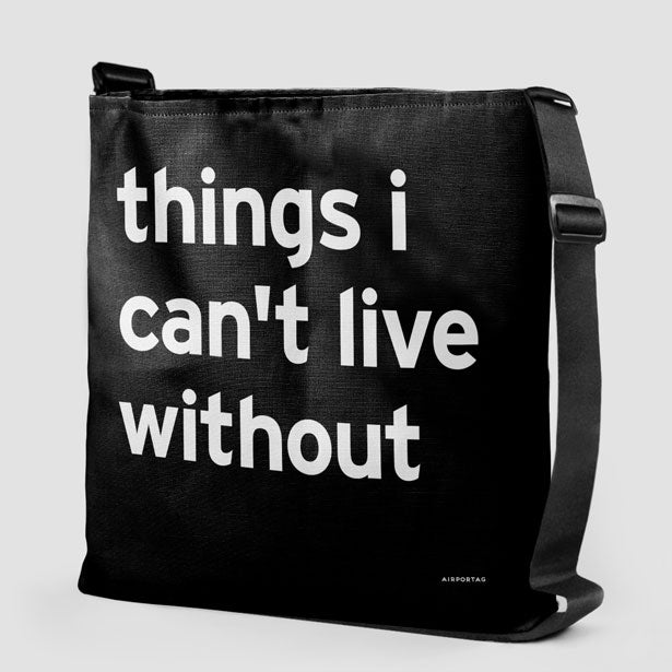 Things I Can't Live Without - Tote Bag airportag.myshopify.com