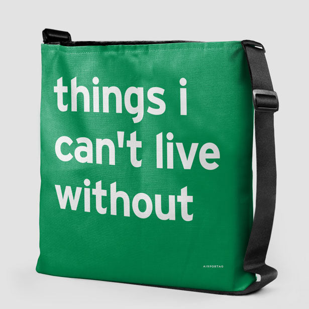 Things I Can't Live Without - Tote Bag airportag.myshopify.com
