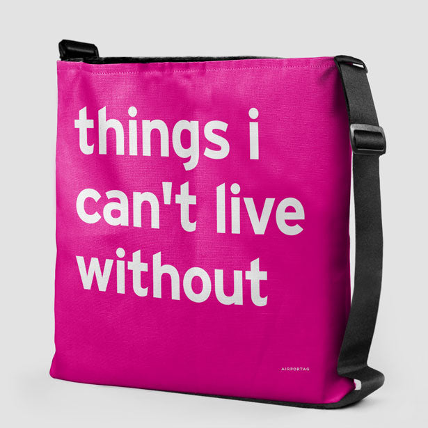 Things I Can't Live Without - Tote Bag airportag.myshopify.com
