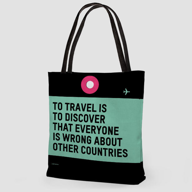 To Travel Is - Tote Bag - Airportag