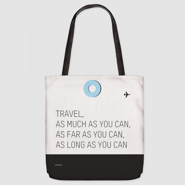 Travel As Much As - Tote Bag - Airportag