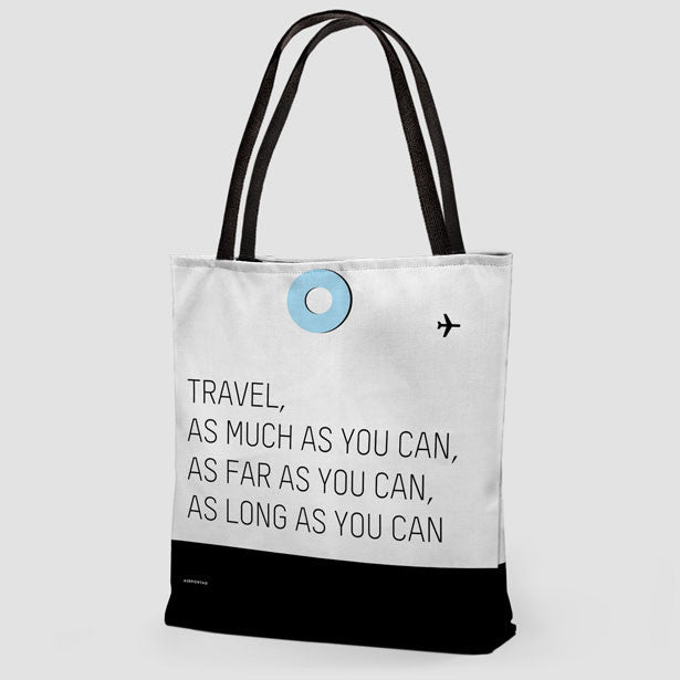 Travel As Much As - Tote Bag - Airportag