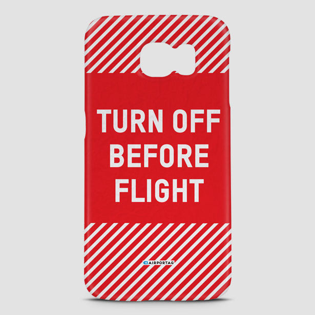 Turn Off Before Flight - Phone Case - Airportag