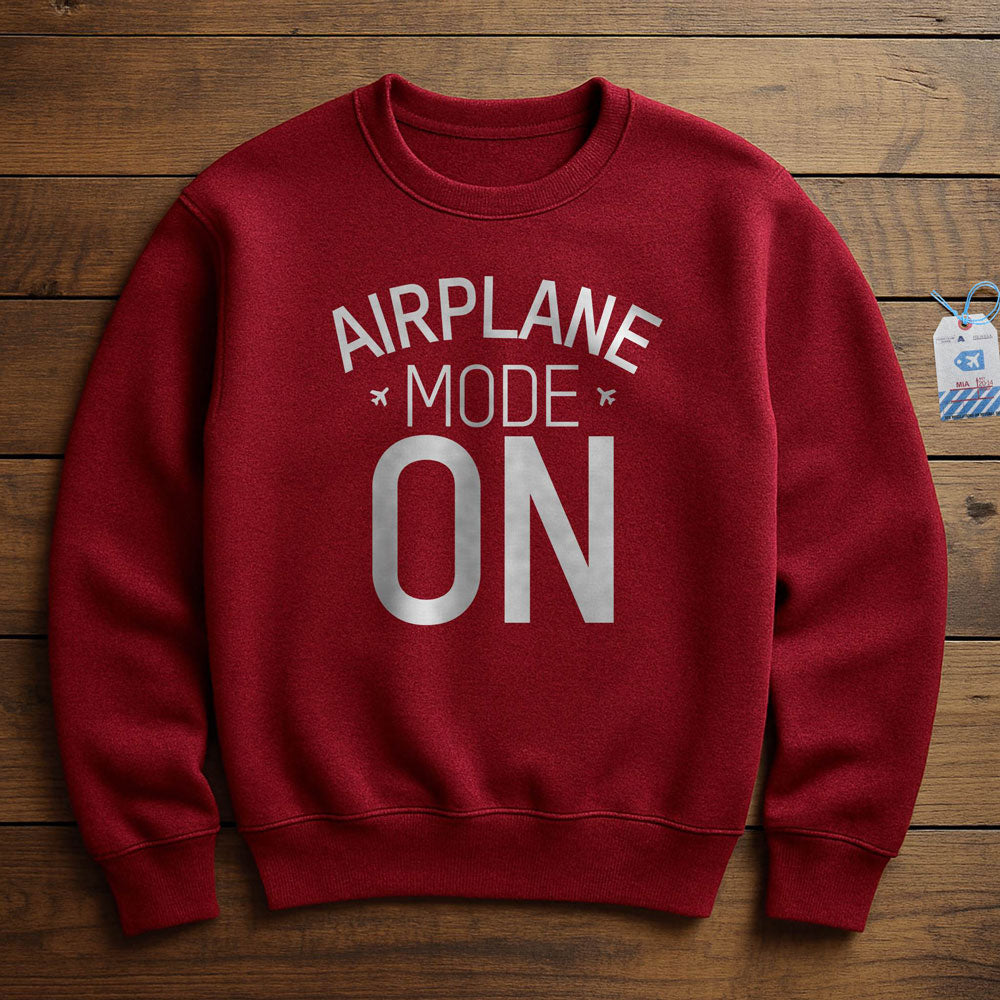 Airplane Mode - Sweatshirt