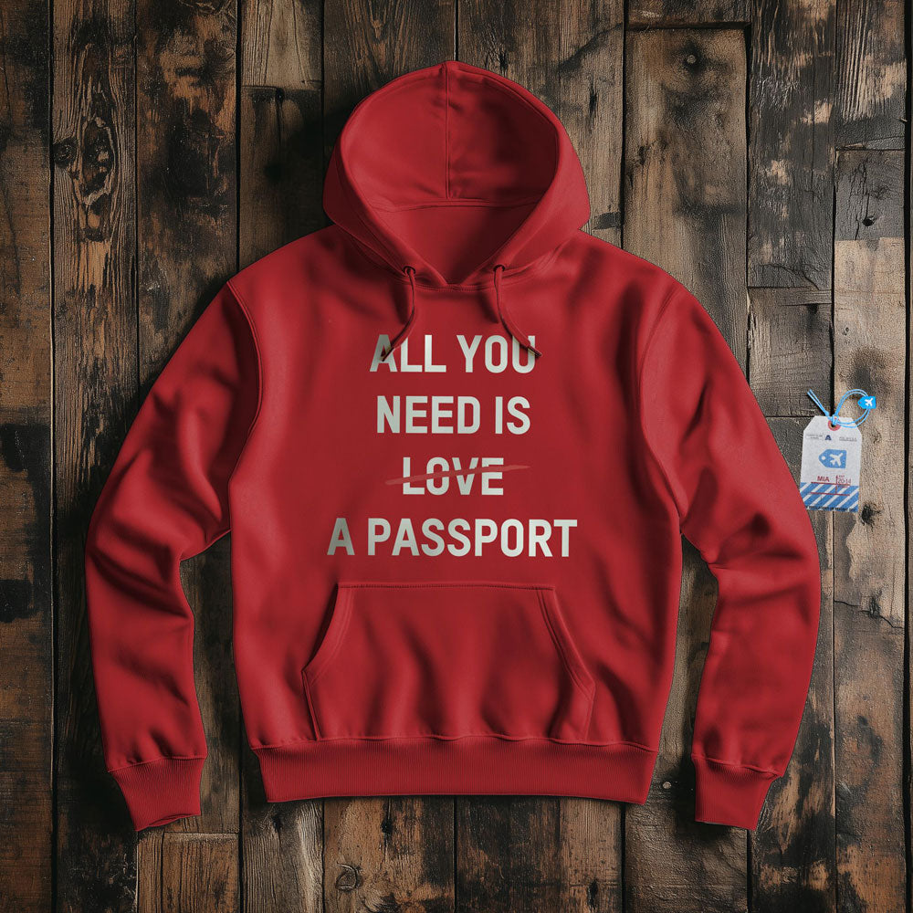 All You Need Is A Passport - Pullover Hoodie