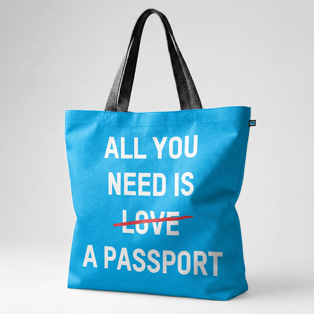 All You Need Is A Passport - Tote Bag