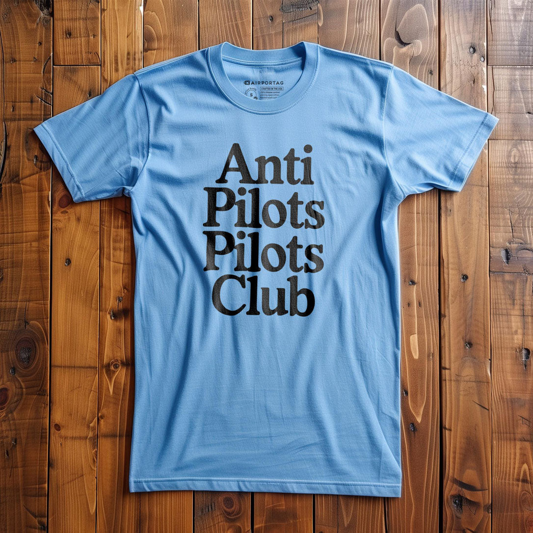 Anti Pilots Pilots Club - T-Shirt