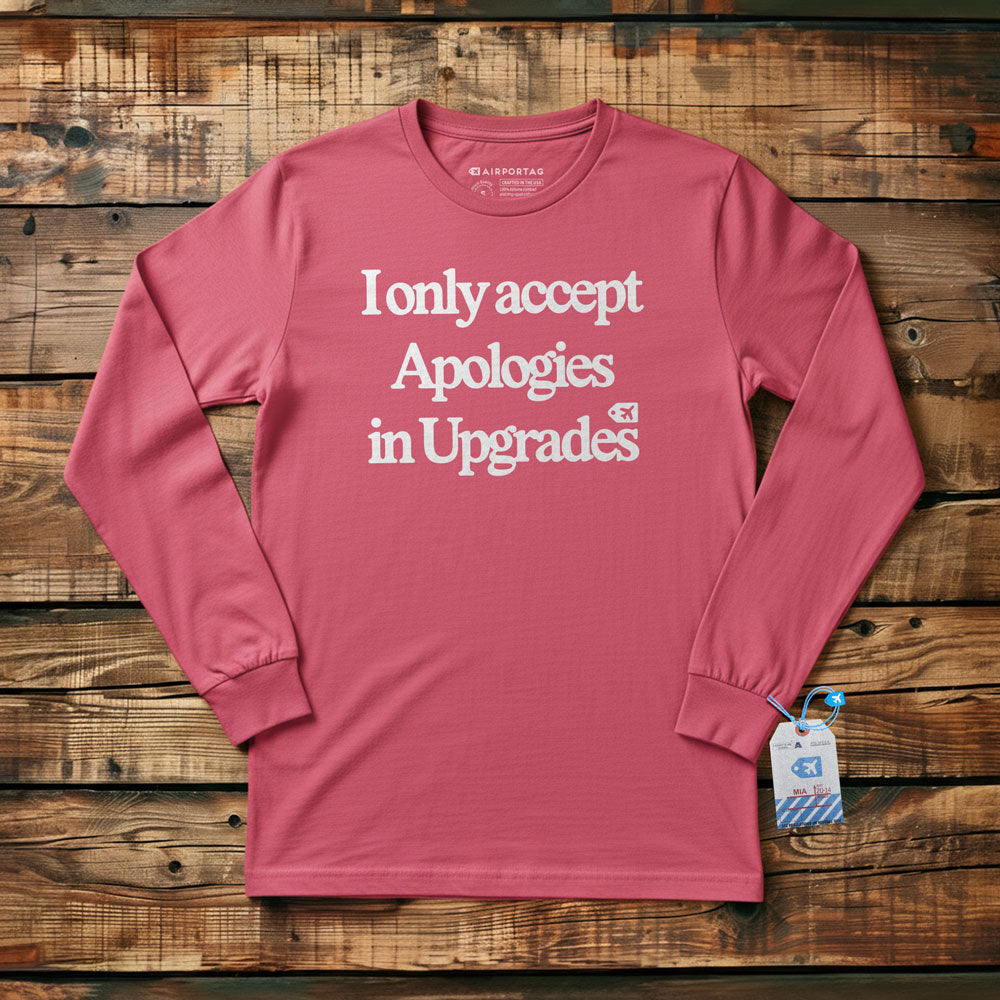 Apologies Upgrade - Long Sleeve T-Shirt