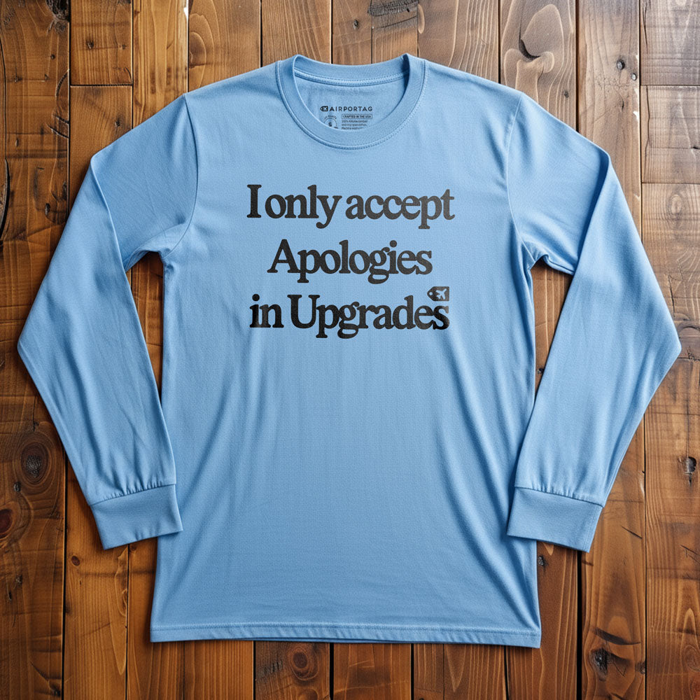 Apologies Upgrade - Long Sleeve T-Shirt