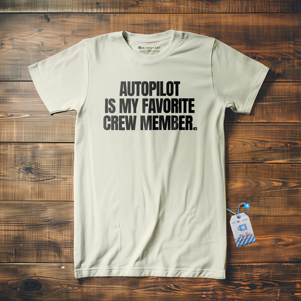 Autopilot Is My Favorite Crew Member - T-Shirt - Vintage White