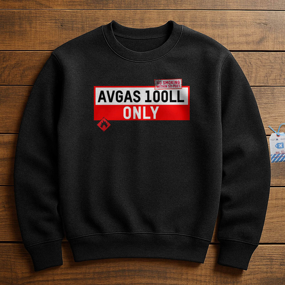 AVGAS 100LL - Sweatshirt