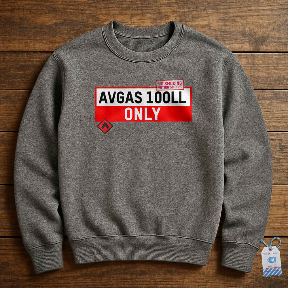 AVGAS 100LL - Sweatshirt