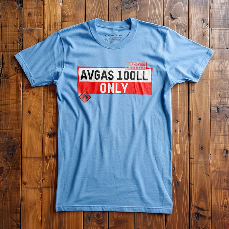 AVGAS 100LL SEULEMENT - T-Shirt