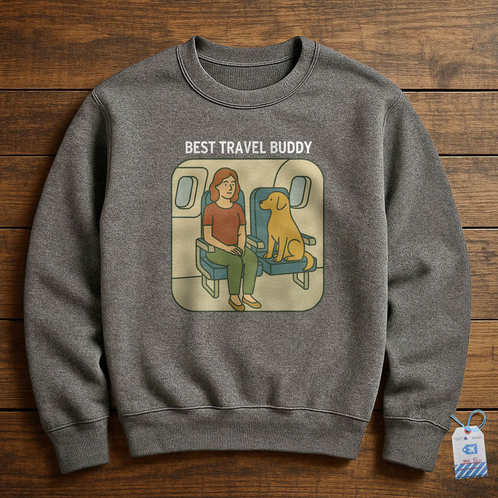 Best Travel Buddy - Dog - Sweatshirt