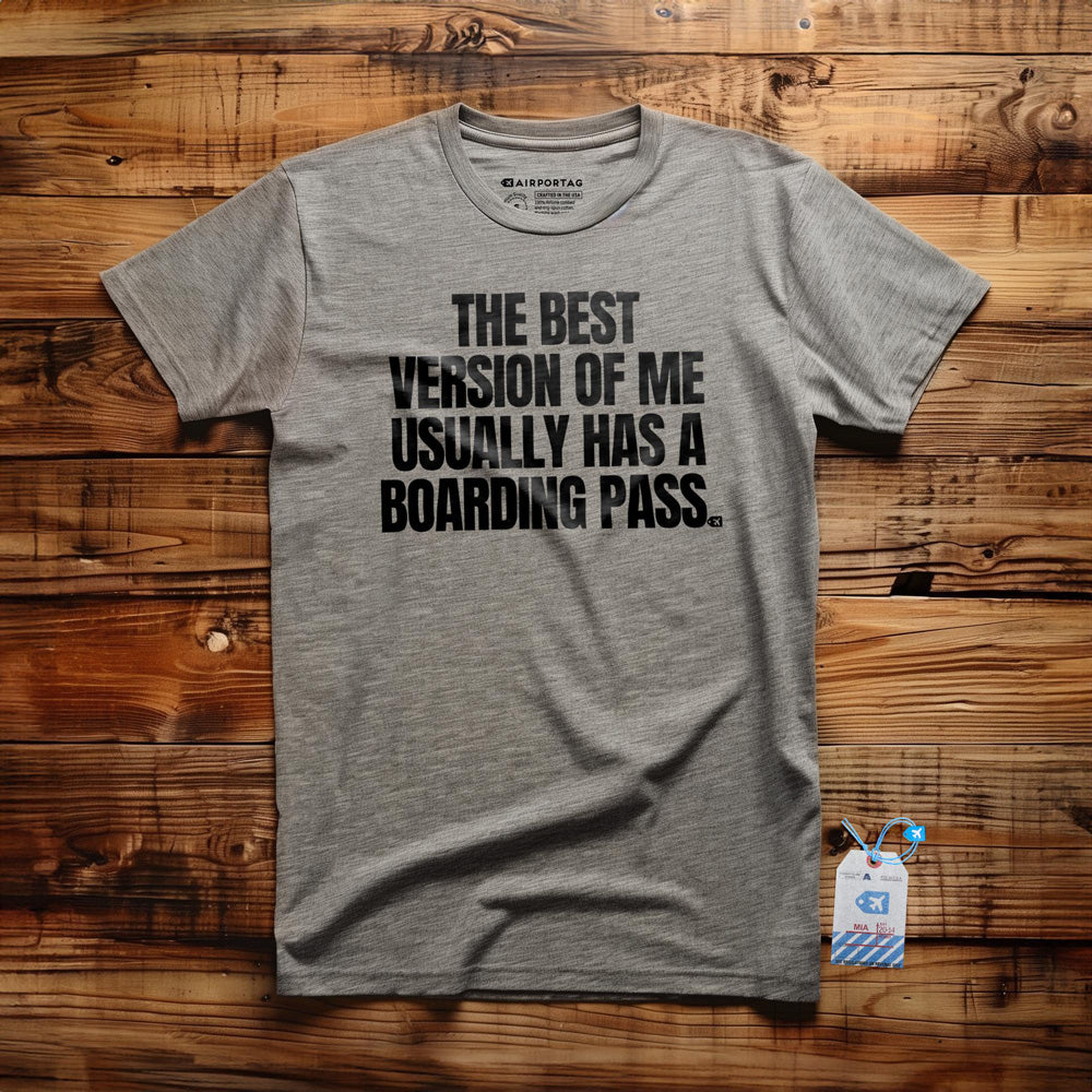 The Best Version of Me Has a Boarding Pass - T-Shirt - Athletic Heather