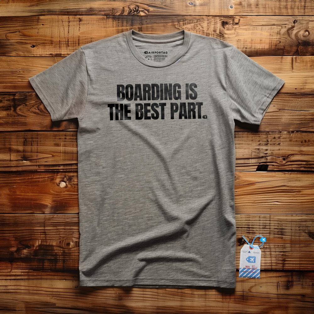 Boarding Is the Best Part - T-Shirt - Athletic Heather