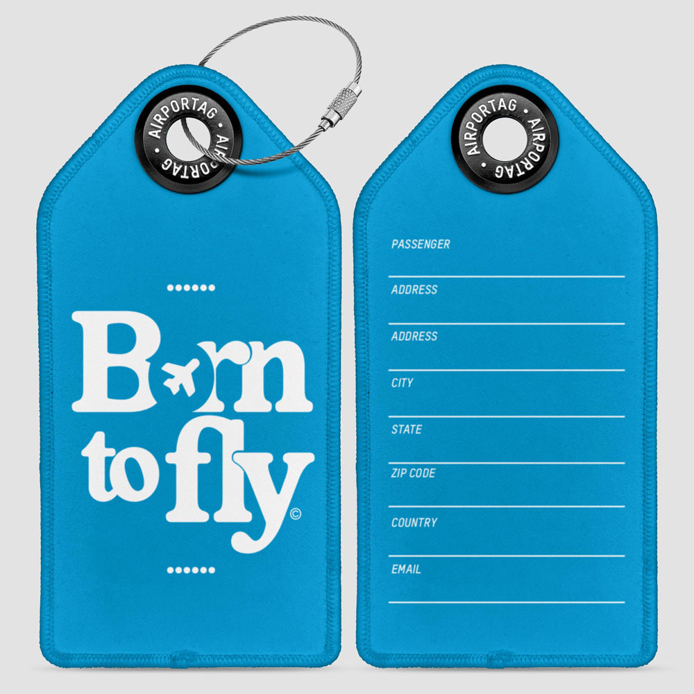 Born To Fly - Luggage Tag