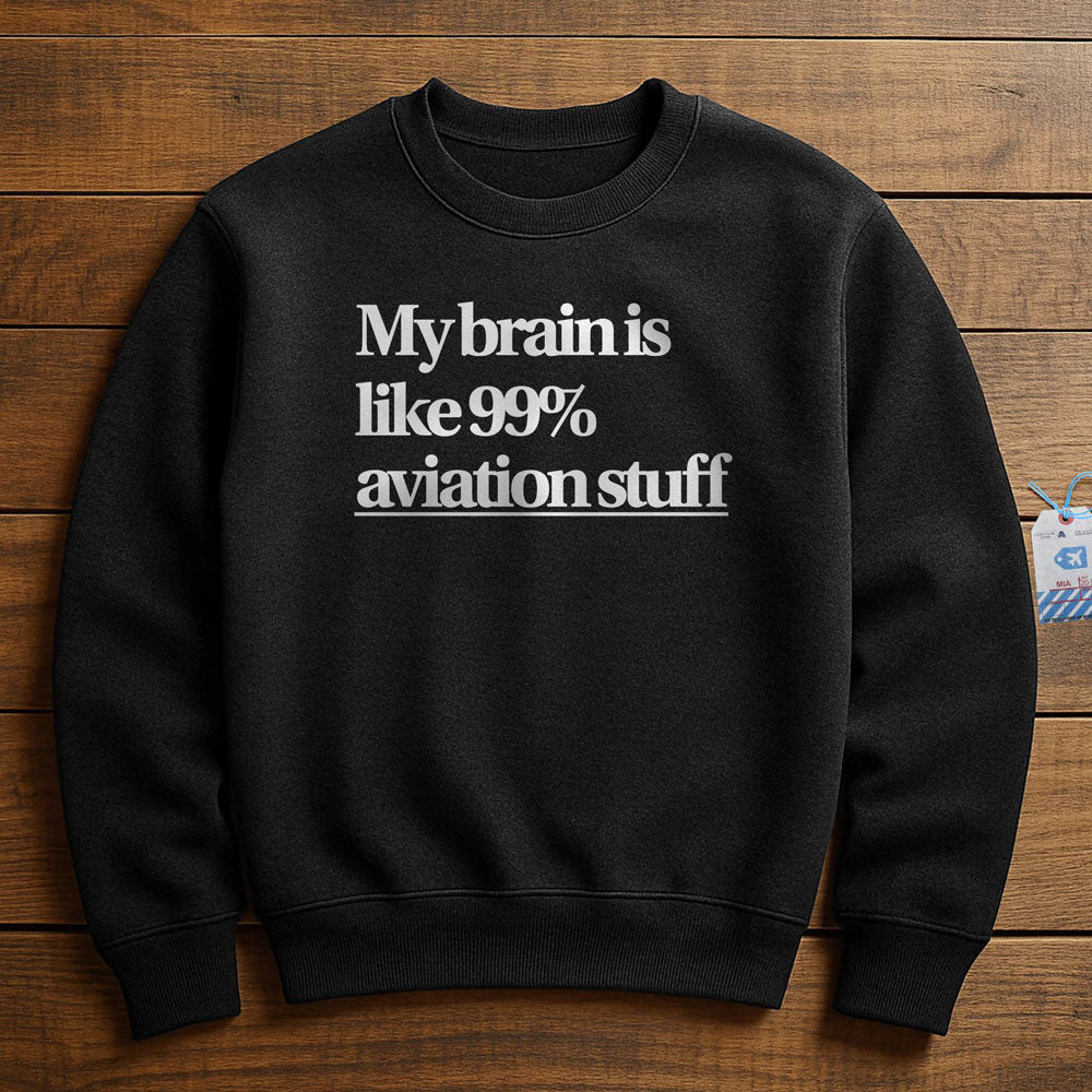 Brain 99% Aviation - Sweatshirt
