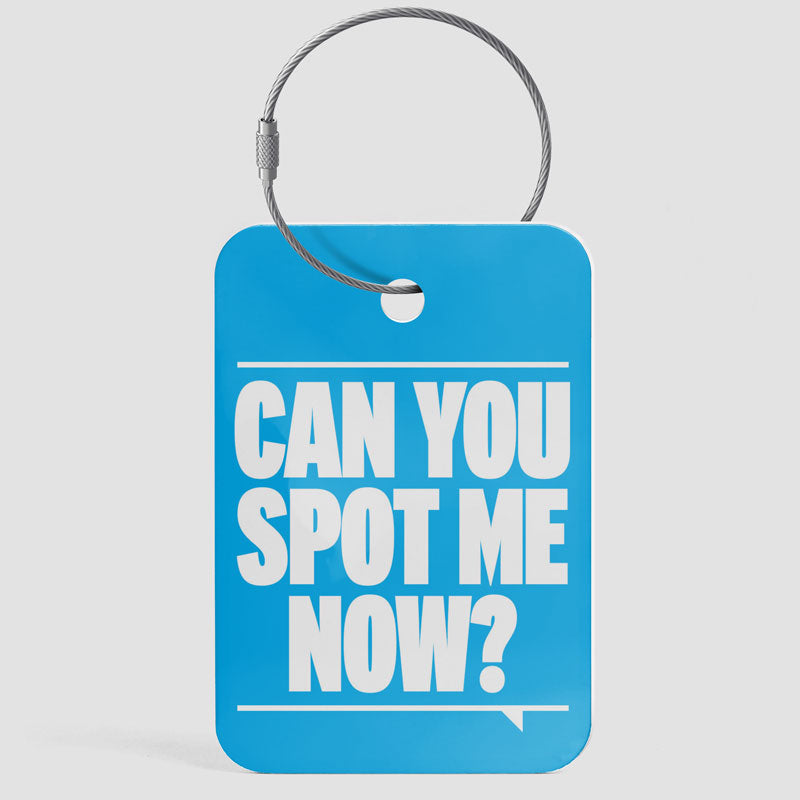 Can You Spot Me Now? - Luggage Tag