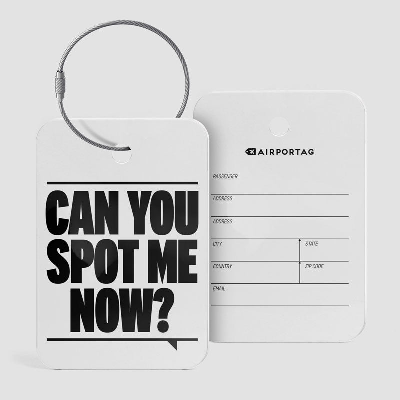 Can You Spot Me Now? - Luggage Tag