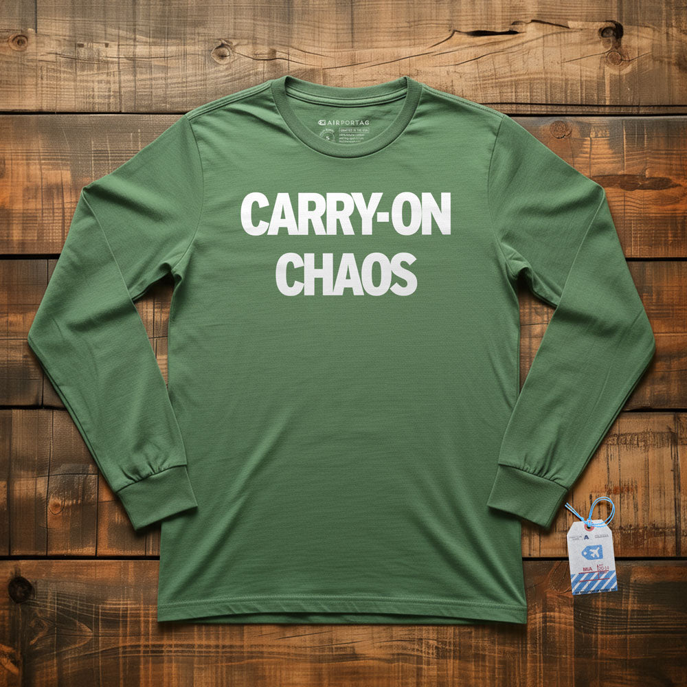 Carry On Chaos - Long Sleeve T-Shirt