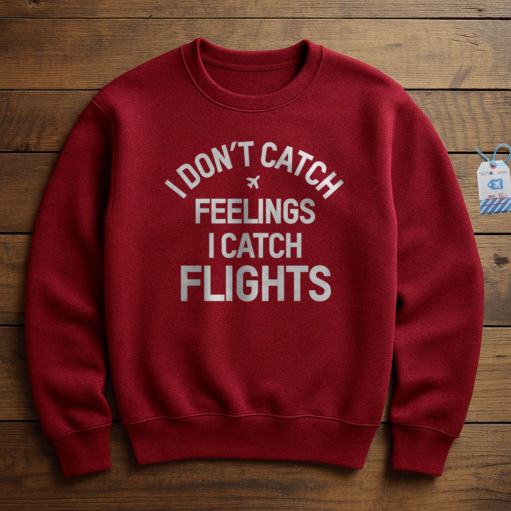Catch Flights - Sweatshirt