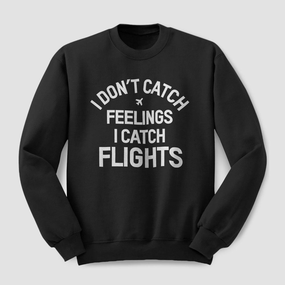 Catch Flights - Sweat-shirt