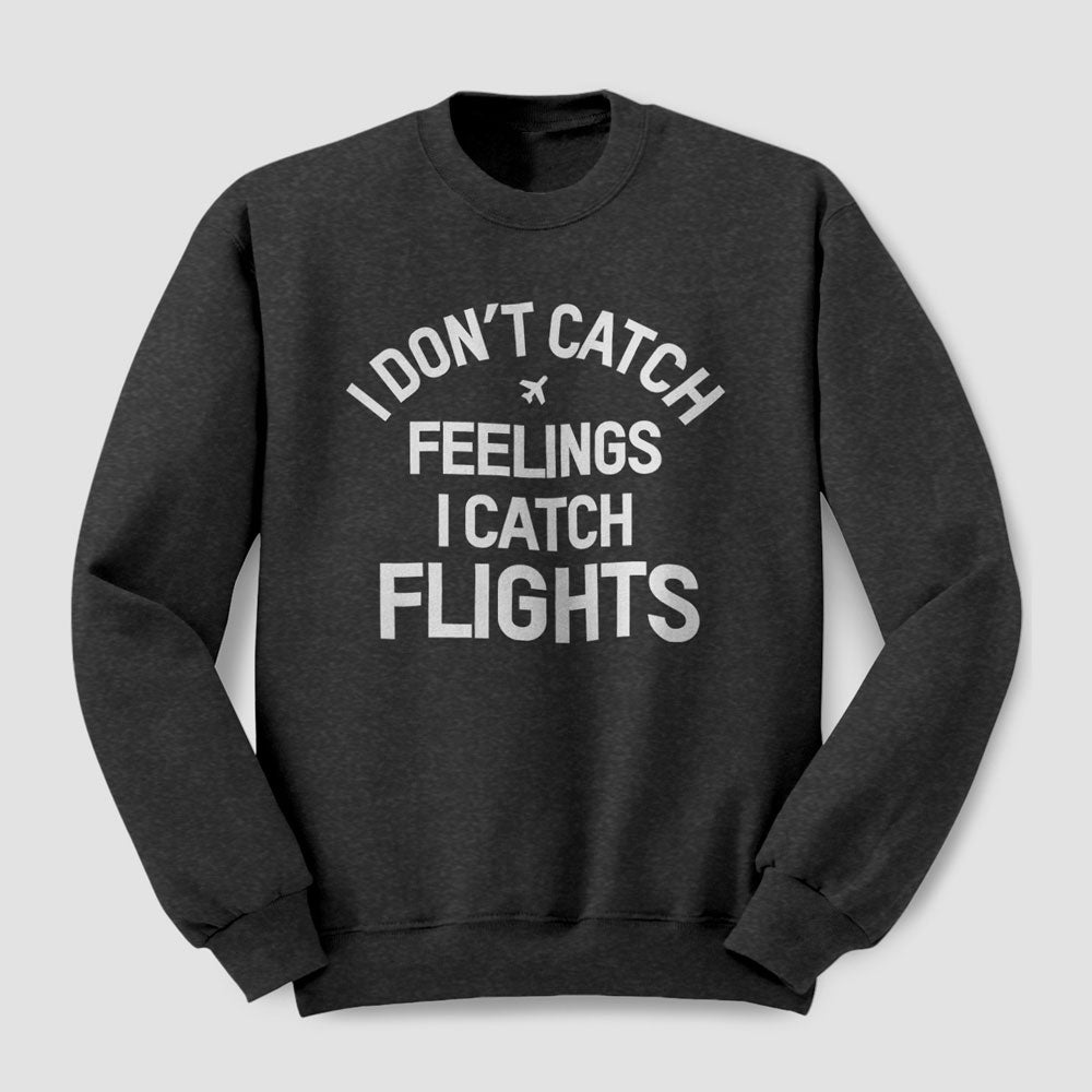 Catch Flights - Sweat-shirt