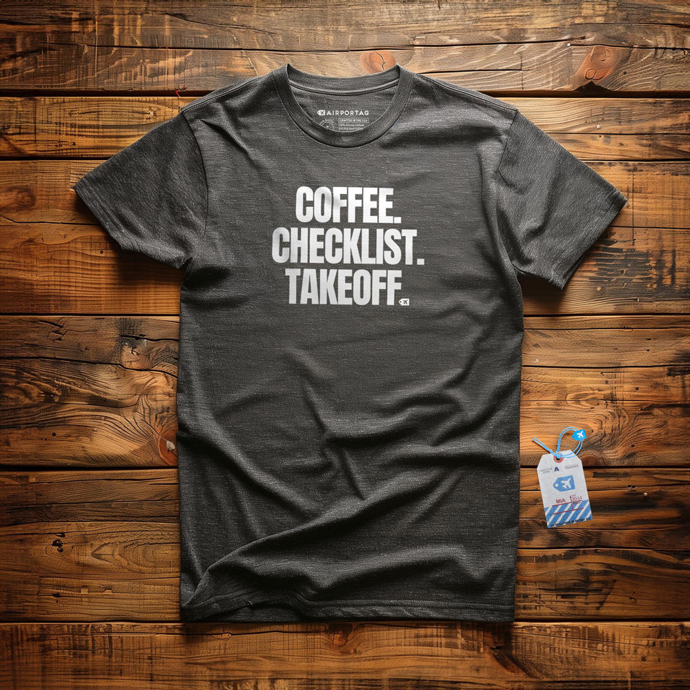 Coffee. Checklist. Takeoff. - T-Shirt - Dark Grey Heather