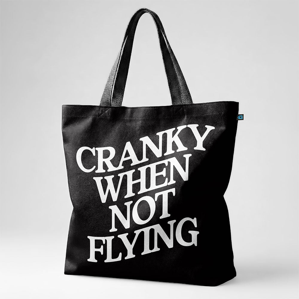 Cranky When Not Flying - Tote Bag