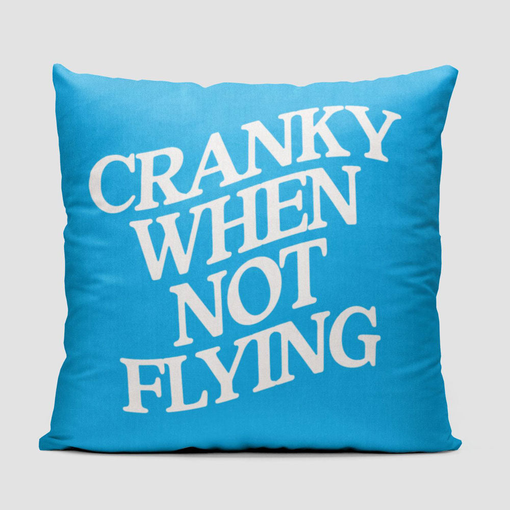 Cranky When Not Flying - Throw Pillow