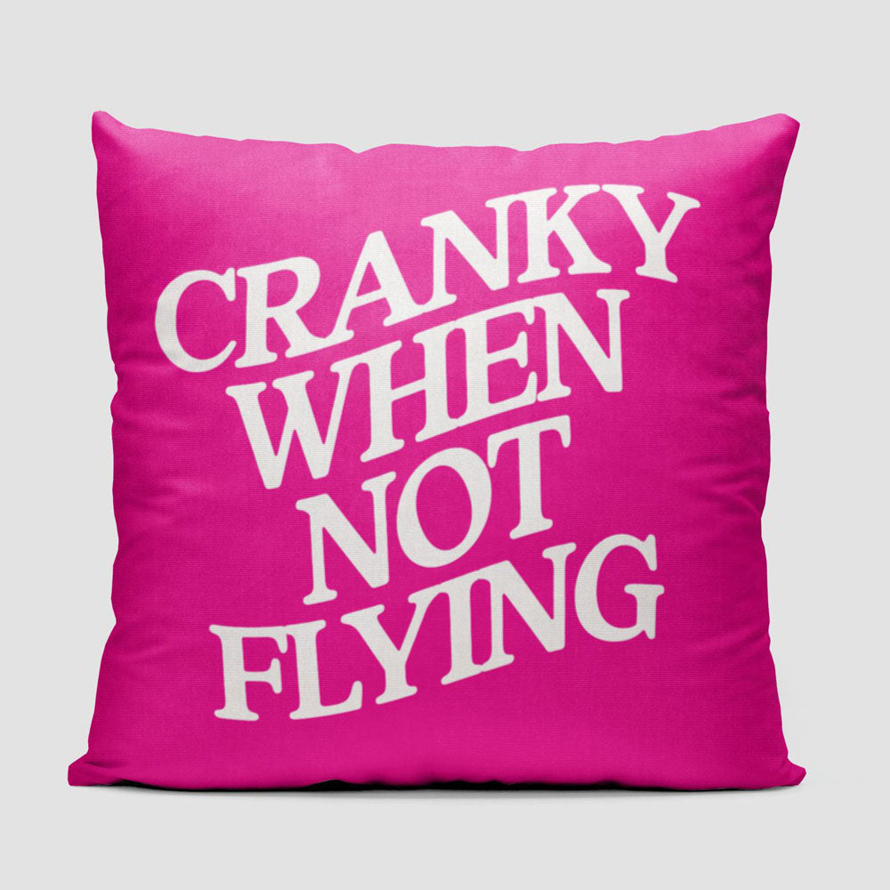 Cranky When Not Flying - Throw Pillow