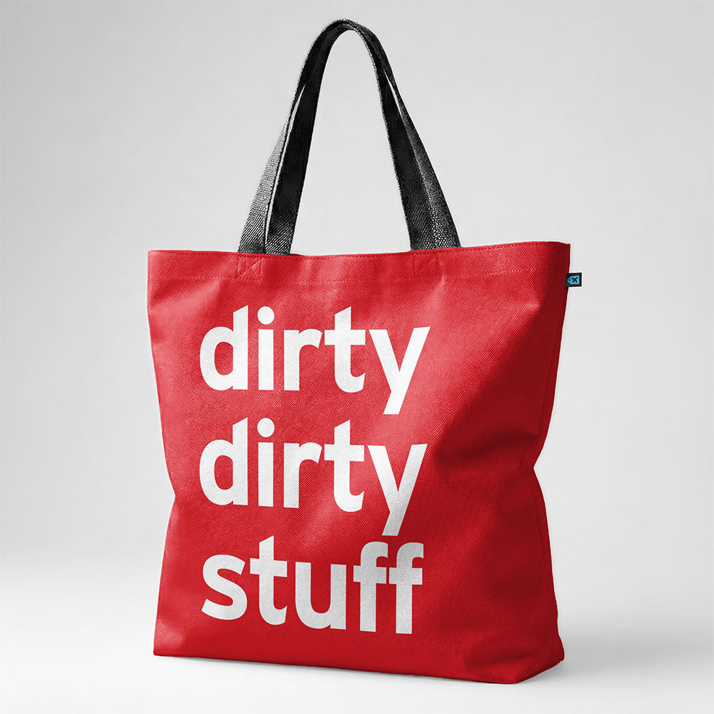 Dirty Dirty Stuff - トートバッグ
