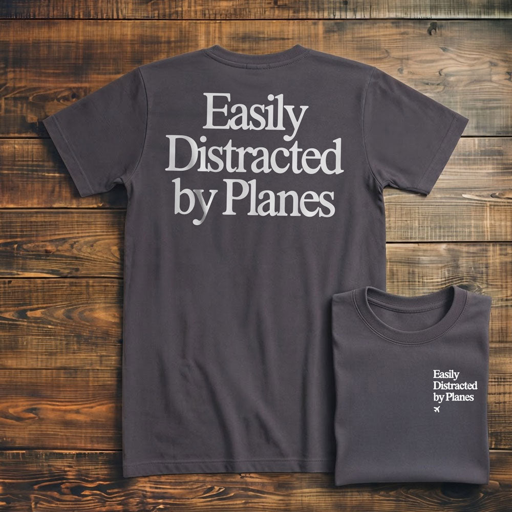 Distracted by Planes - Back - T-Shirt