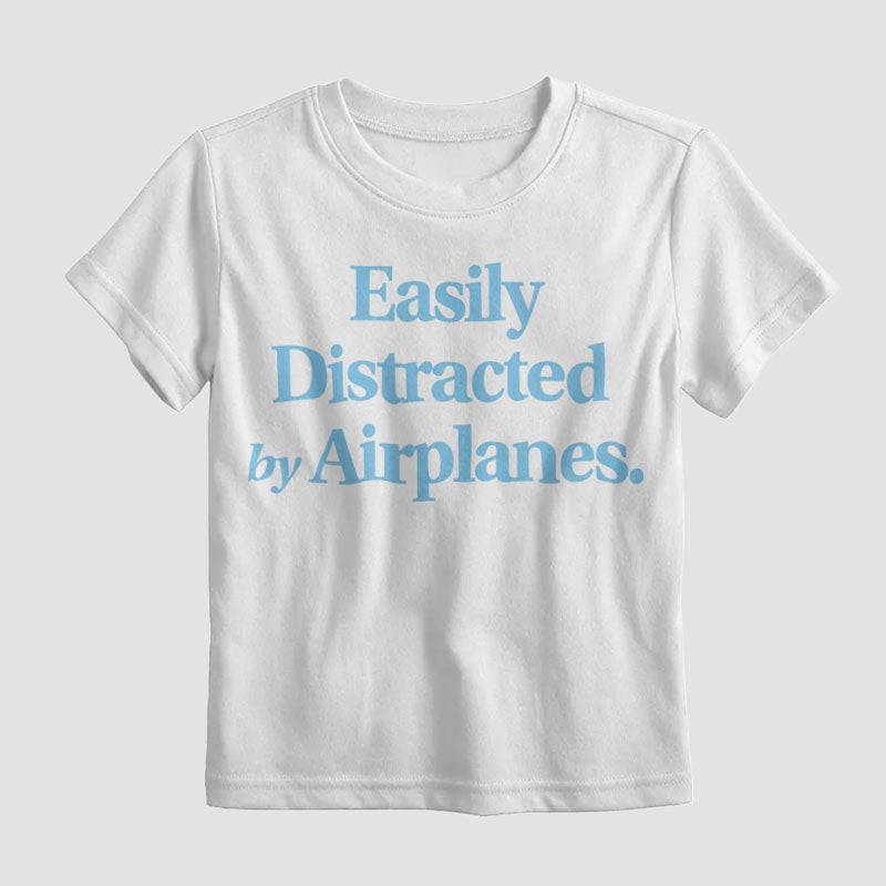 Easily Distracted By Airplanes - Kids T-Shirt