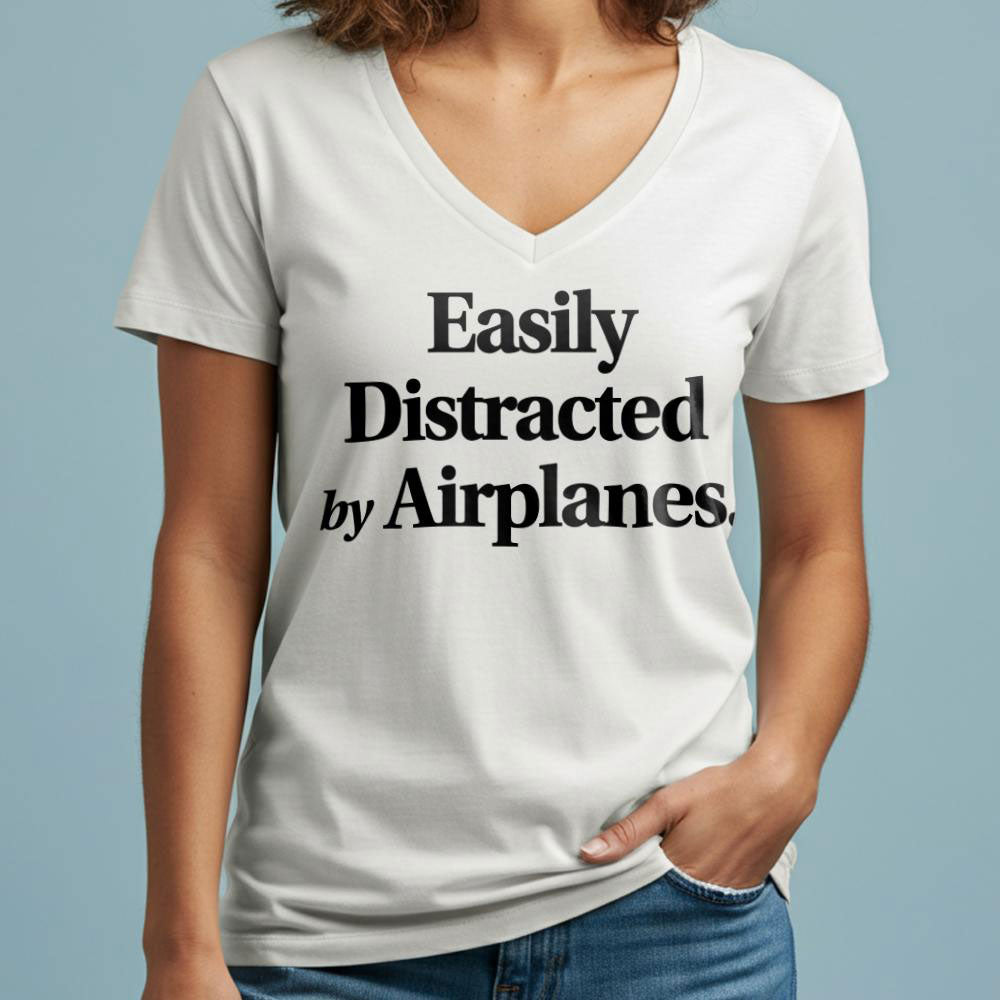 Easily Distracted By Airplanes - Women's V-Neck T-Shirt