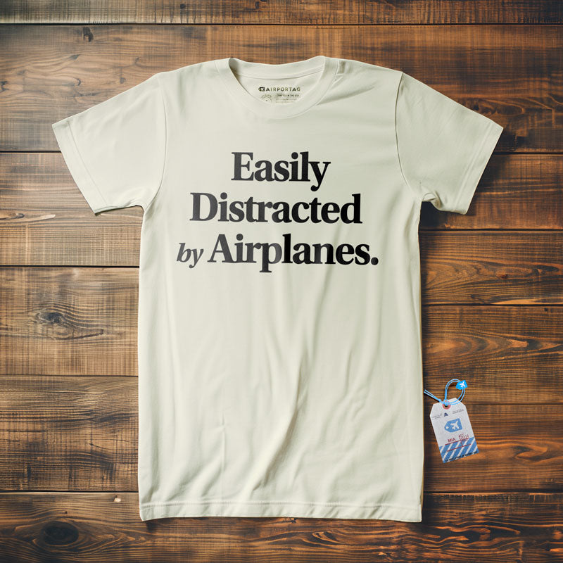 Easily Distracted By Airplanes - T-Shirt