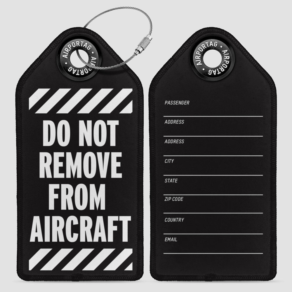 Do not remove - Luggage Tag