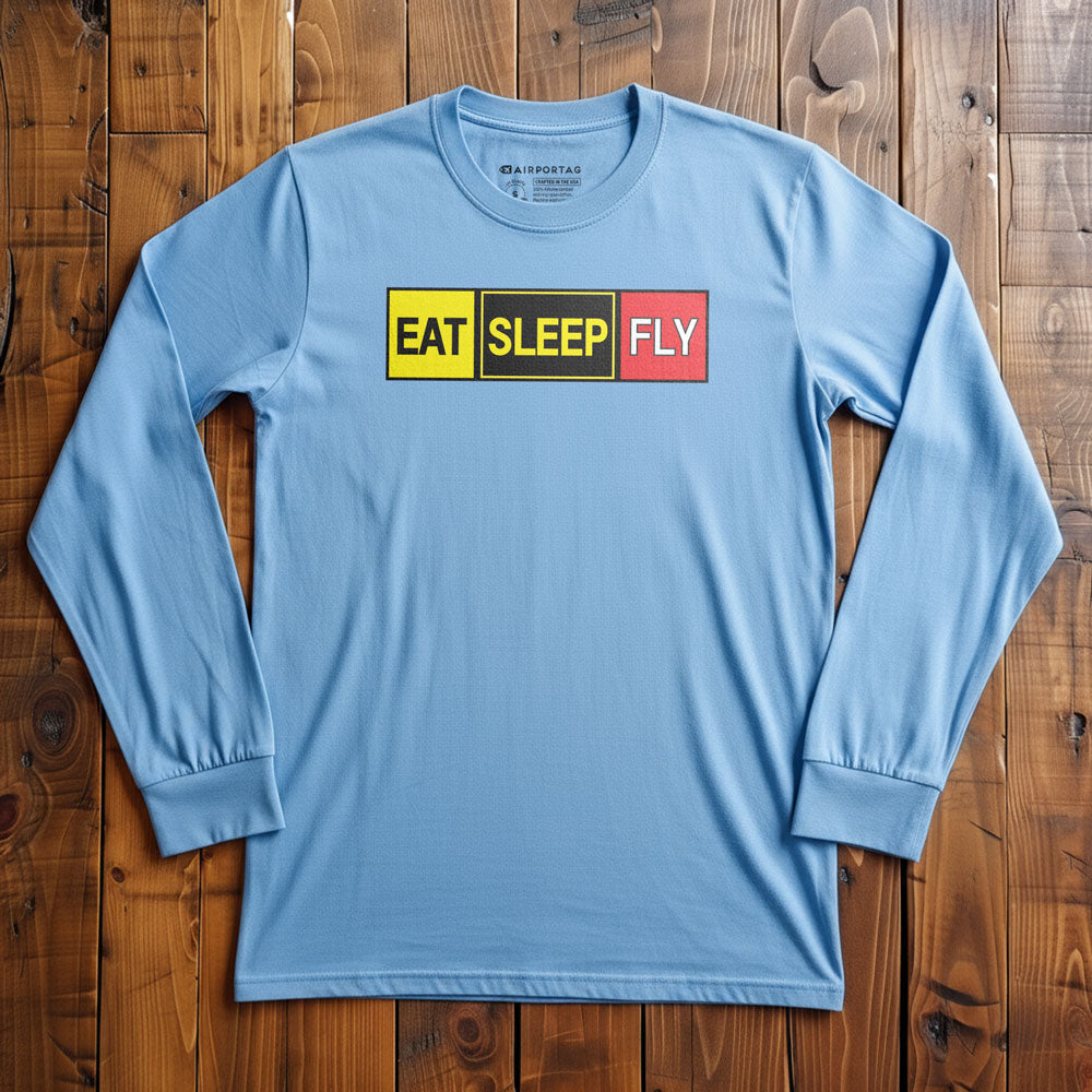 Eat Sleep Fly - Long Sleeve T-Shirt