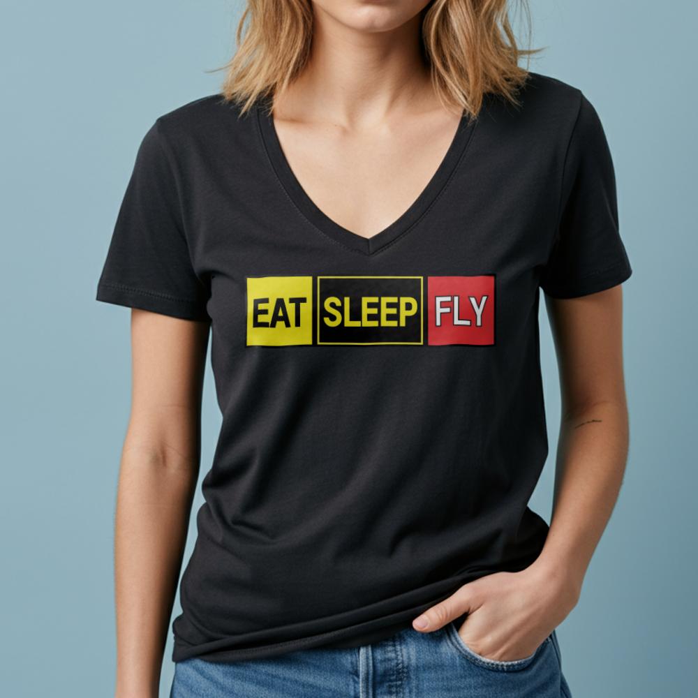 Eat Sleep Fly - Women's V-Neck T-Shirt