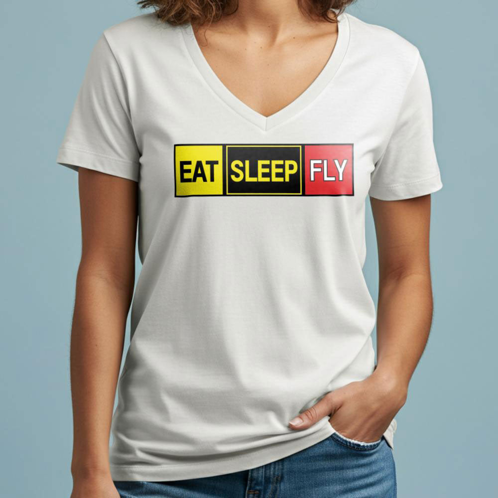 Eat Sleep Fly - Women's V-Neck T-Shirt