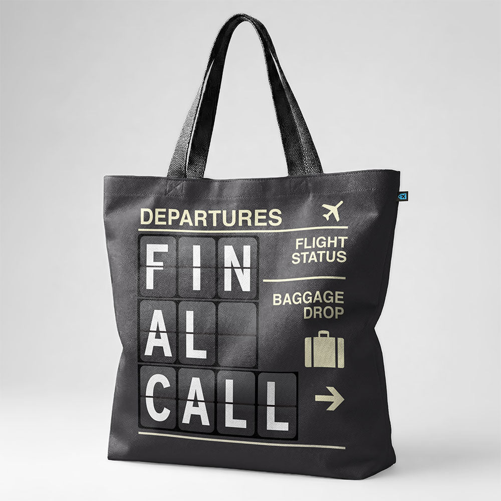 Final Call - Tote Bag